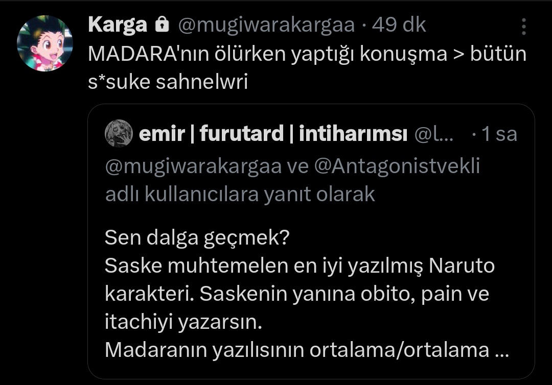 Sanki Madara daha iyiymiş gibi hem kendince dalga geçmiş hem de argumanına bak amk 🧠🔥