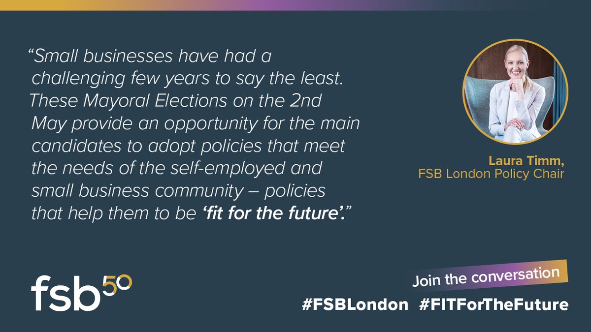 We all want a better, brighter, fitter future and #FSBLondon is asking the next Mayor of #London for just that for it's FSB #SmallBusiness community.

Take a look at our FSB Manifesto here: go.fsb.org.uk/3OWX06T

#FITForTheFuture #SmallBusinesses #SelfEmployed #StartUps