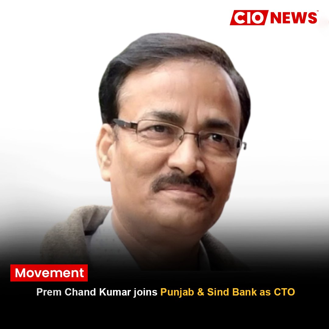 Prem Chand Kumar joins Punjab & Sind Bank as CTO
To know more about it read our full article here:

cionews.co.in/prem-chand-kum…
.
#cionews #newsdesk #dailynews #trendingnews #PremChandKumar #PunjabAndSindBank #CTOAppointment #BankingLeadership #TechInBanking #DigitalTransformation