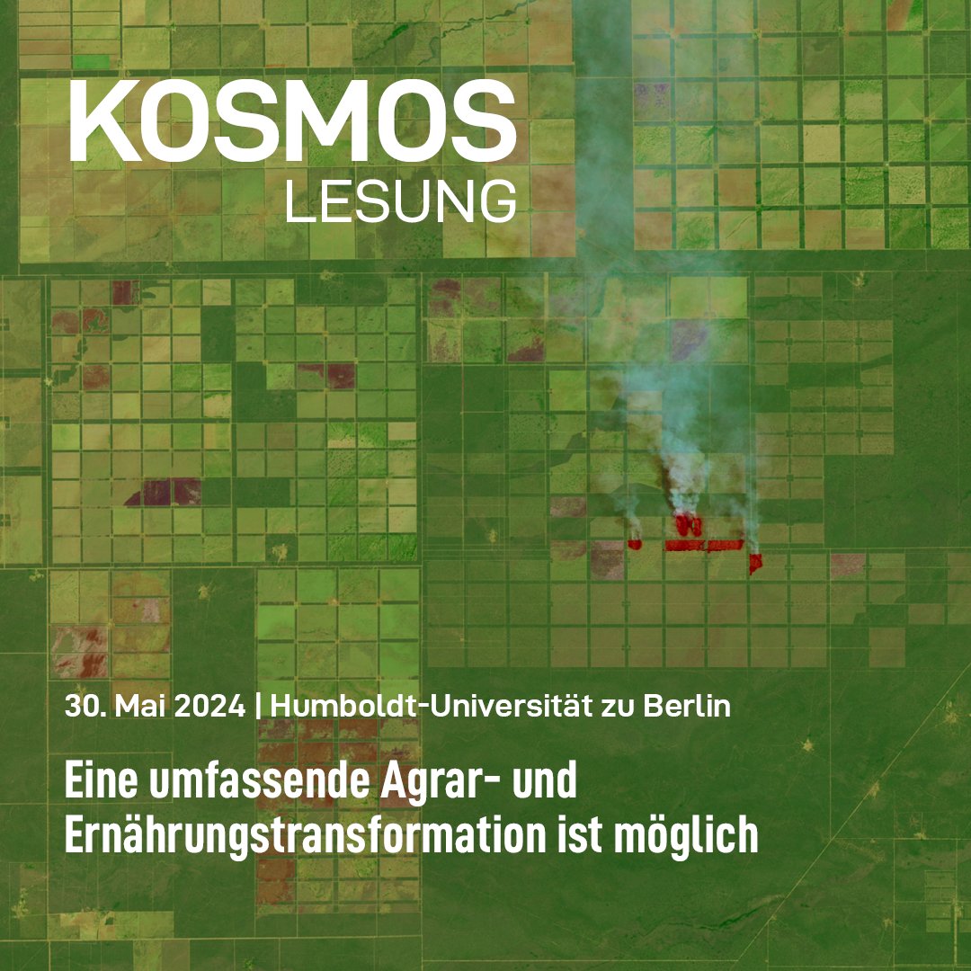 Schaffen wir eine #nachhaltige #Landwirtschaft und #Ernährung? Kommt zur #Kosmos-Lesung von Hermann Lotze-Campen (@PIK_Klima) an die @HumboldtUni und diskutiert mit!🗓️30. Mai, 18.00-19.30 Uhr.👉open-humboldt.de/de/calendar/ko…