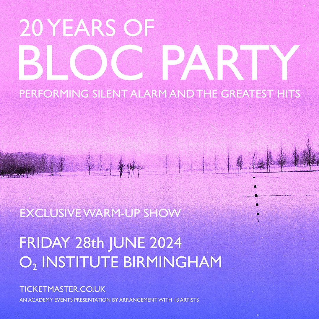 !JUST ANNOUNCED! @blocparty will be heading to Birmingham to play this exclusive show ahead of Glastonbury, Ireland and Crystal Palace! 🙌