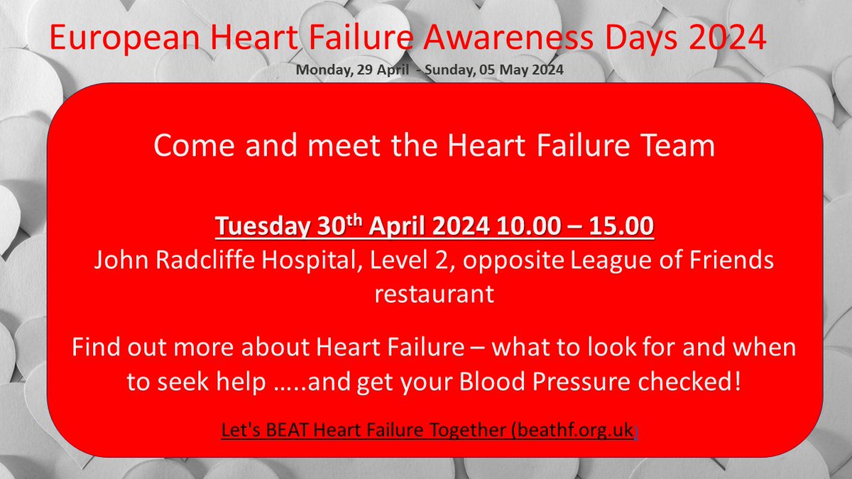 Next week is Heart Failure Awareness Week #HFAW: The @OUHospitals are supporting the @BSHeartFailure @BSHNurseForum #FindMe campaign to #BEATHF, #25in25, #FreedomFromFailure