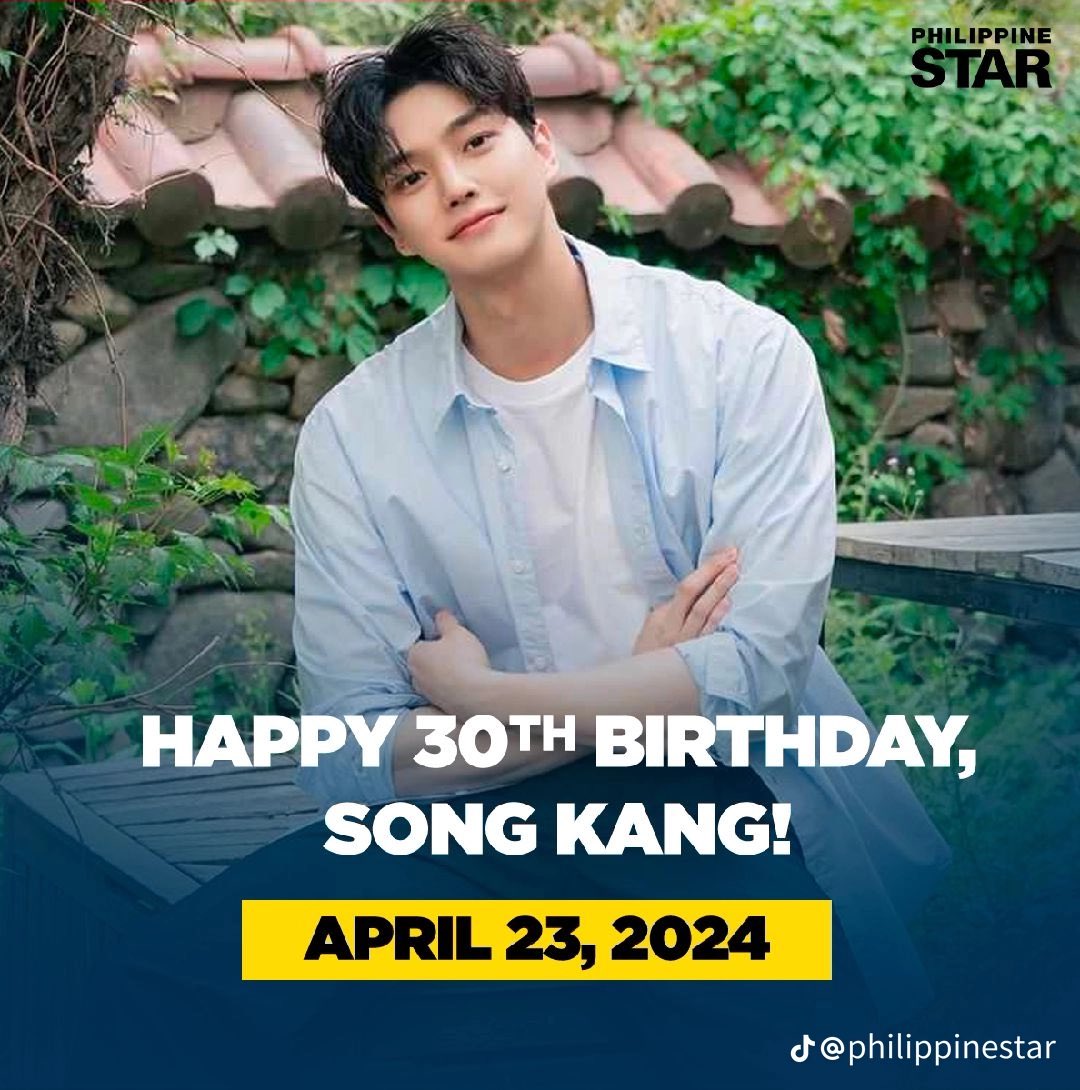 Philippines Star also greets #SongKang for his 30th Birthday...