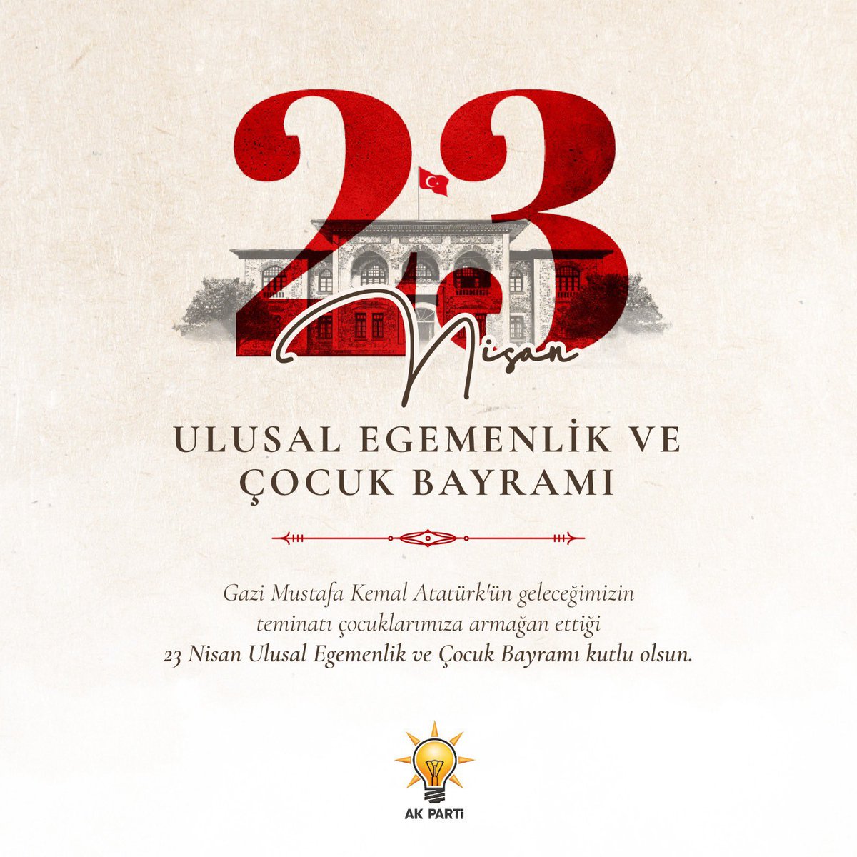 Gazi Mustafa Kemal Atatürk'ün geleceğimizin teminatı çocuklarımıza armağan ettiği 23 Nisan Ulusal Egemenlik ve Çocuk Bayramı kutlu olsun.