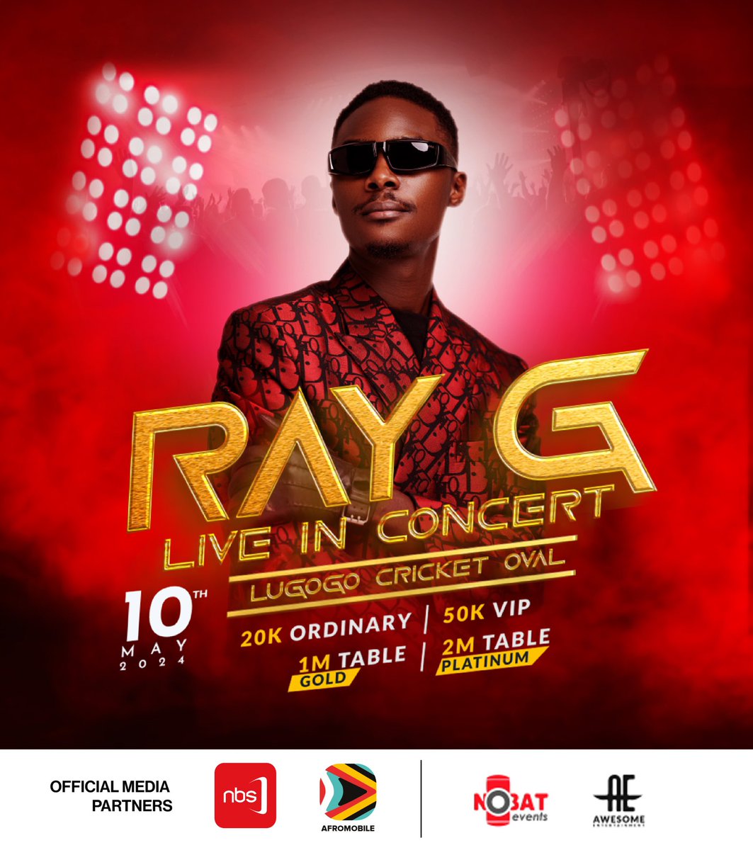 Save the date! #RayGLiveInConcert is coming to Lugogo Cricket Oval on May 10th, 2024. Join us for an electrifying evening filled with sensational performances. Secure your tickets now and be part of the excitement. #NBSUpdates