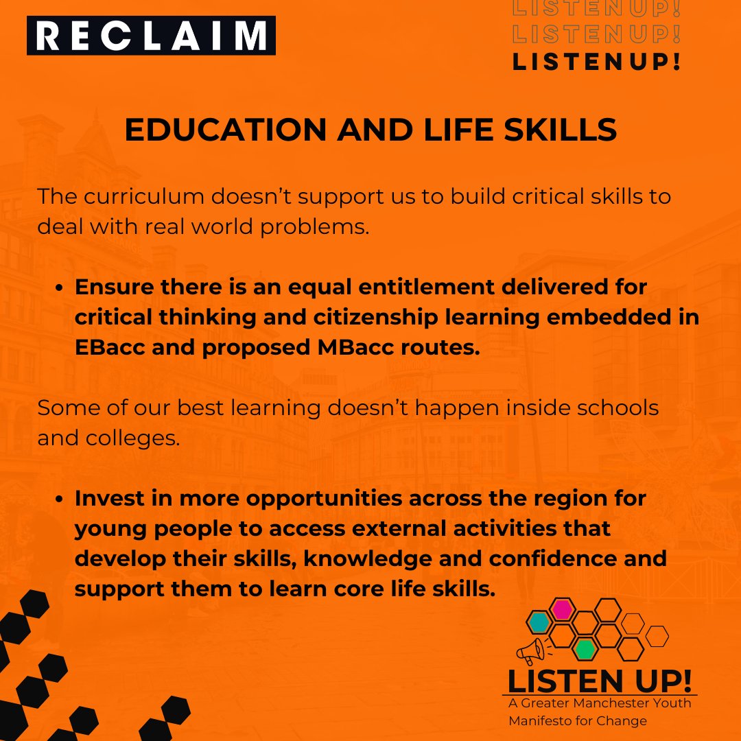 RECLAIMproject's tweet photo. The first theme in our #ListenUp manifesto for the next GM Mayor is Education.
The education system doesn't teach us the skills we need for life or build critical skills to deal with real world problems.
#GMMayor #MayoralElections
https://t.co/ssRA0O3IOF https://t.co/dy6nEQSvbp