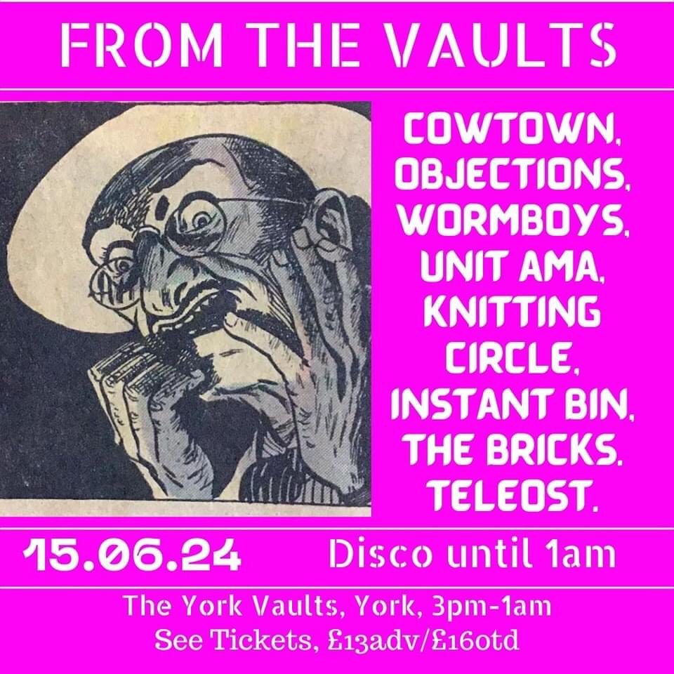 Unit_Ama's tweet image. York. June 15th. Amazing line up. @wearecowtown @ObjectionsBand #knittingcircle #thebricks @instantbin #teleost seetickets.com/event/from-the…