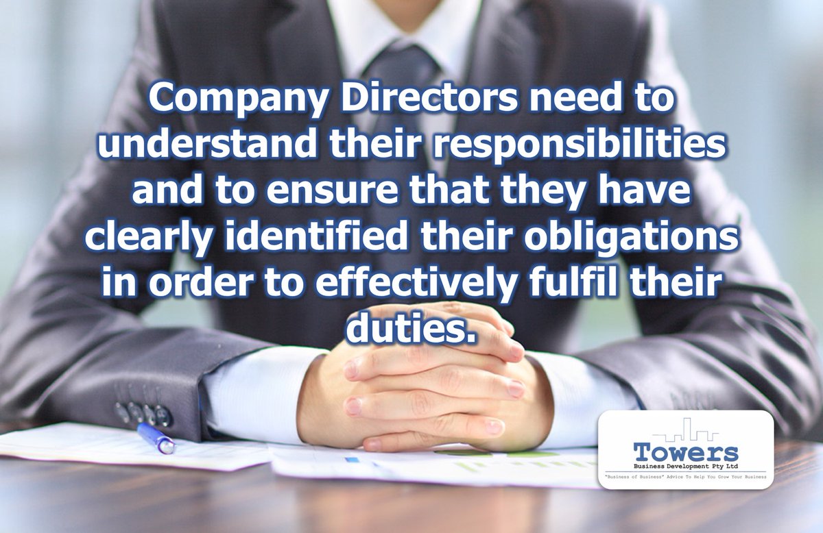 Responsibilities of Directors - tinyurl.com/8dfs94xb

Please don’t hesitate to contact us on 07 4724 1118 or email peter@towersbusiness.com.aufor further discussion regarding this topic.

#companydirectors #businessadvisory