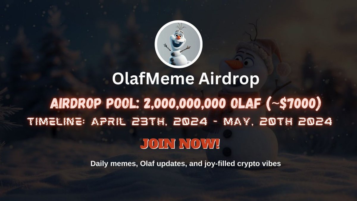 💵Our Airdrop Live!!!!!! Participate in our #Airdrop and earn 1,500,000 OLAF (~$6) tokens. Airdrop: t.me/OlafMemeAirdro… Airdrop rewards will be distributed to winner around May 31th and 1000 lucky random participants will be rewarded. #OlafMeme #Airdrop