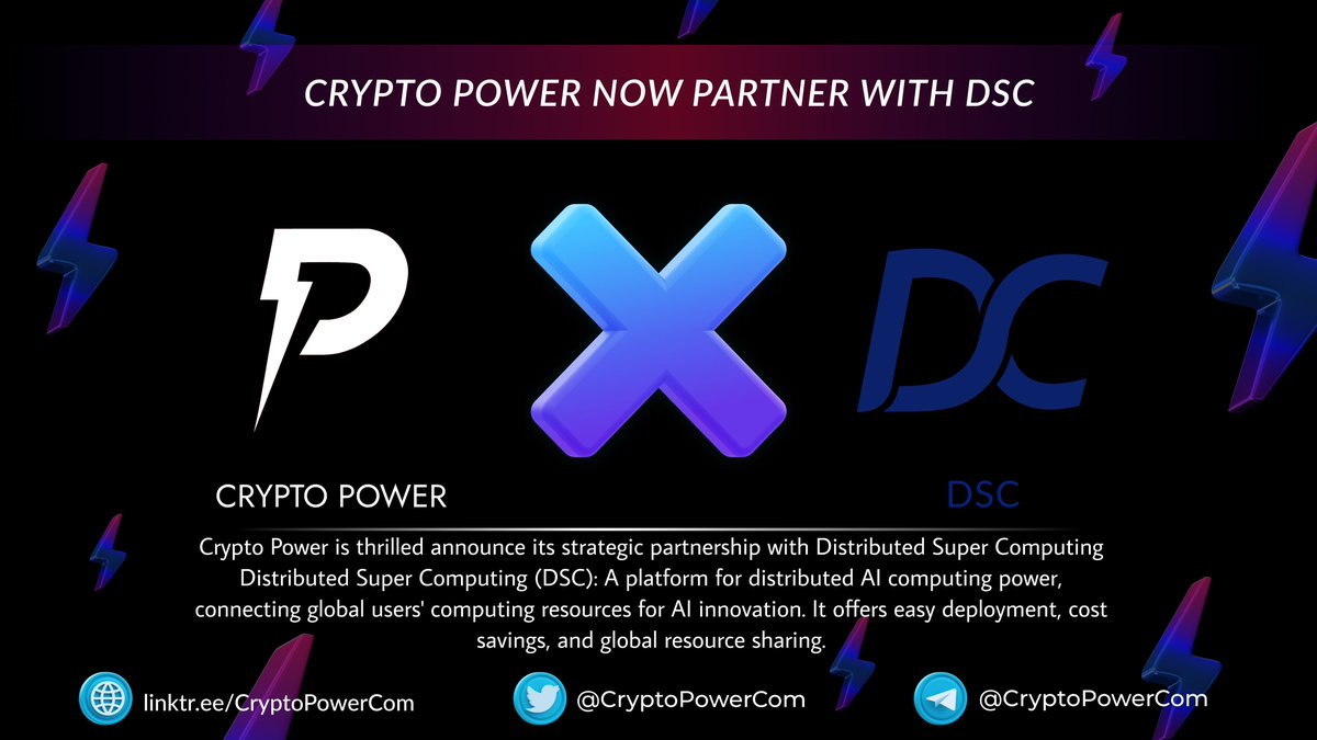 🔊 Crypto Power now partner with @dsc_lab 🔊 🔸 Crypto Power is thrilled announce its strategic partnership with Distributed Super Computing (DSC) 🤝🔥 💎 Distributed Super Computing (#DSC): A platform for distributed #AI computing power, 🌟✨