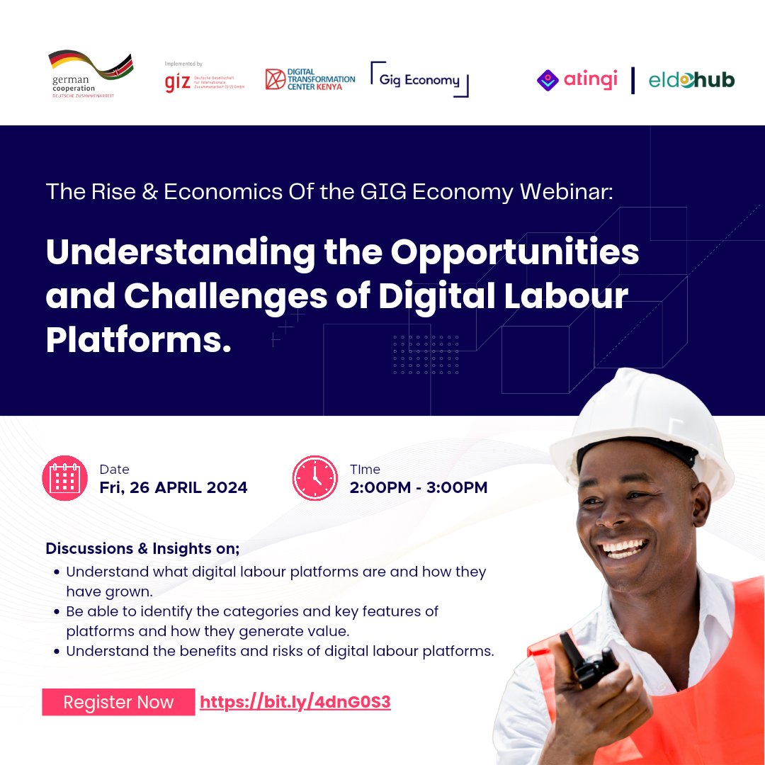 🚨Call for Participation! Join Eldohub in collaboration with @DTC_Kenya a project implemented by @giz_gmbh, #dtckenya, and #gigeconomy, for a webinar on 'Understanding the Opportunities and Challenges of Digital Labour Platforms'. See poster Register: bit.ly/4dnG0S3