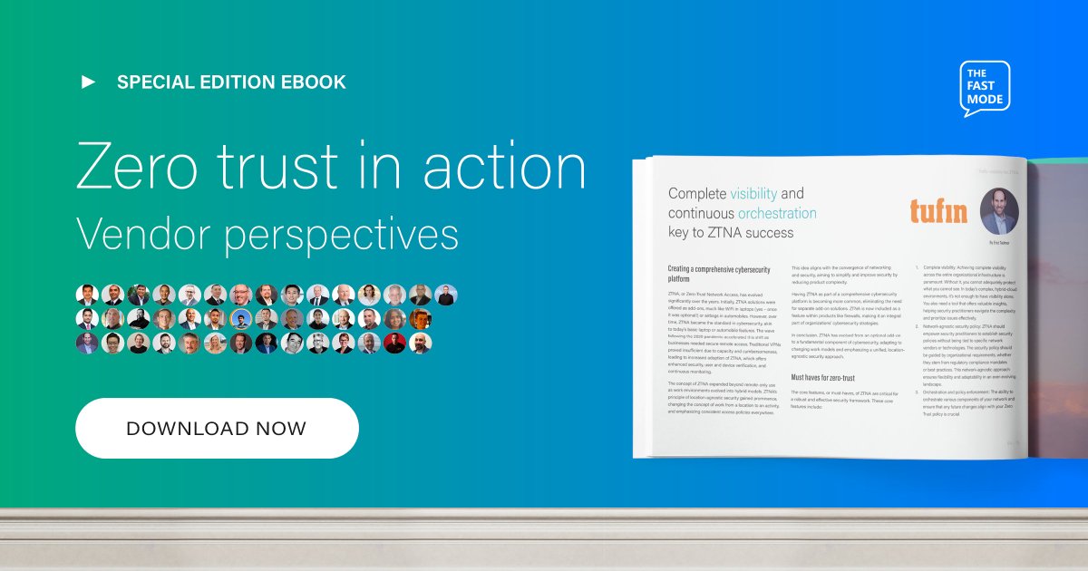Erez Tadmor at @TufinTech shares his thoughts on #ZTNA in @TheFastMode’s latest #eBook ‘Zero Trust in Action: Vendor Perspectives’.

Read the free eBook at thefastmode.com/telecom-white-…

#zerotrust #ZTNA #trafficvisibility #networksecurity #cybersecurity #orchestration