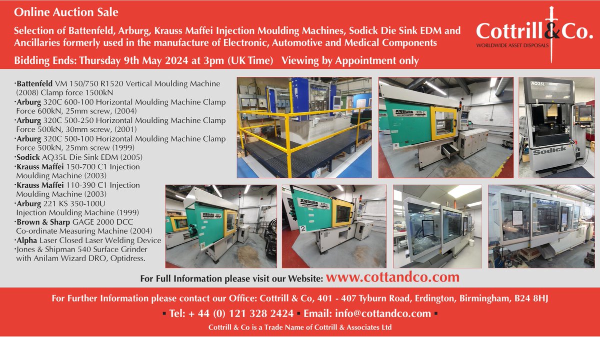 📆 Online #Auction Sale - 9 May 2024 - Battenfeld, Arburg, Krauss Maffei Injection Moulding Machines, Sodick Die Sink EDM & Ancillaries #cnc #EngineeringUK #engineering #ukmfg #usedmachines #manufacturinguk #manufacturing

Link: cottandco.com/en/lots/auctio…