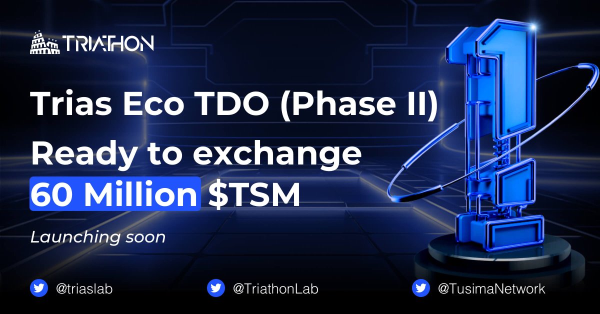 💥Countdown is on Trias Eco TDO! 🚀Only 1 day left until the launch of Trias Eco TDO (Phase II).Join us tomorrow, April 24rd at 10:00 UTC on @TriathonLab, with a total of @TusimaNetwork 60 million $TSM participating! Mark it on your calendar📅, don't miss the chance to be part