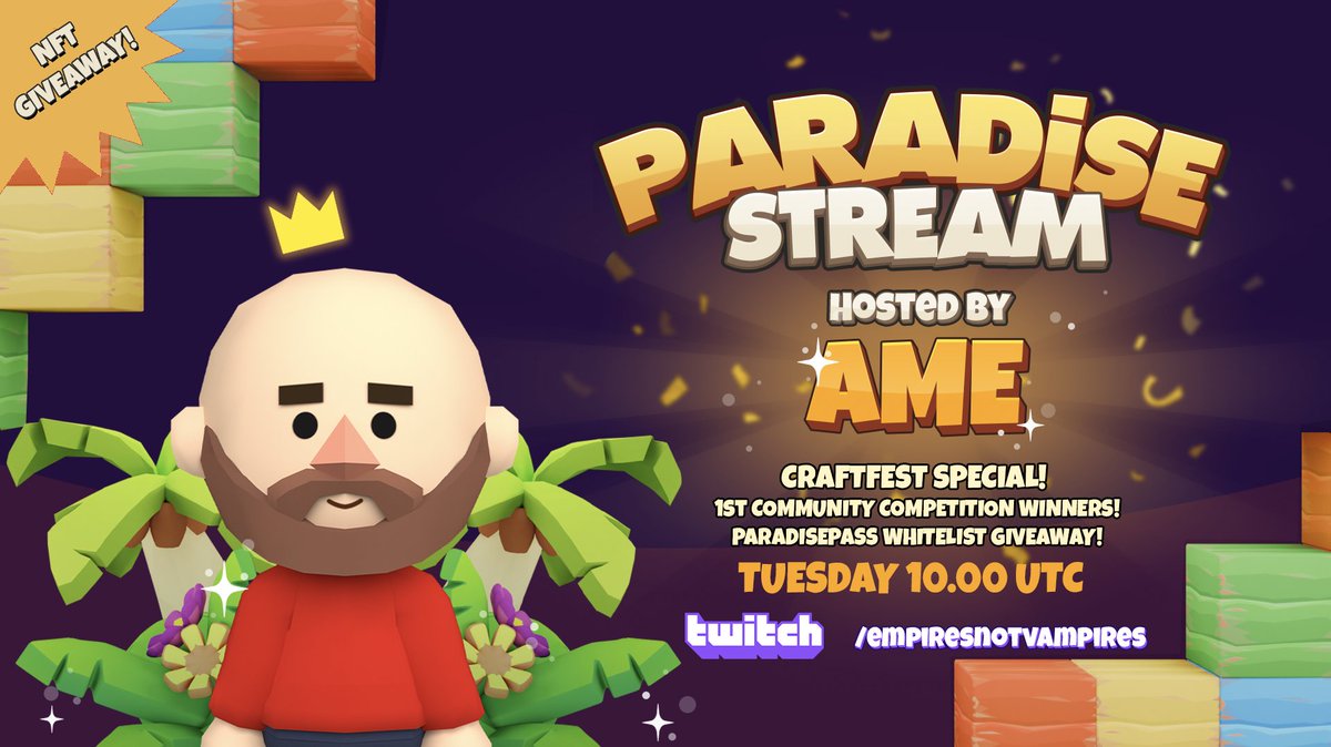 Paradise Stream is LIVE! 🎬 🥳

🎙️ Hosted by <a href="/Empires_Ame/">Ame | Sauli</a> 
🏆 1st Winners of Craftfest community contest #paradisetycoon
🎁 ParadisePass WL Giveaway (RT 🩷 to join!)

Head on to twitch tv /empiresnotvampires now! 🚨