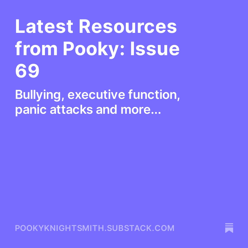 The latest copy of my newsletter features bullying executive function and panic attacks. you can read or subscribe here: pookyknightsmith.substack.com/p/latest-resou… Please share.