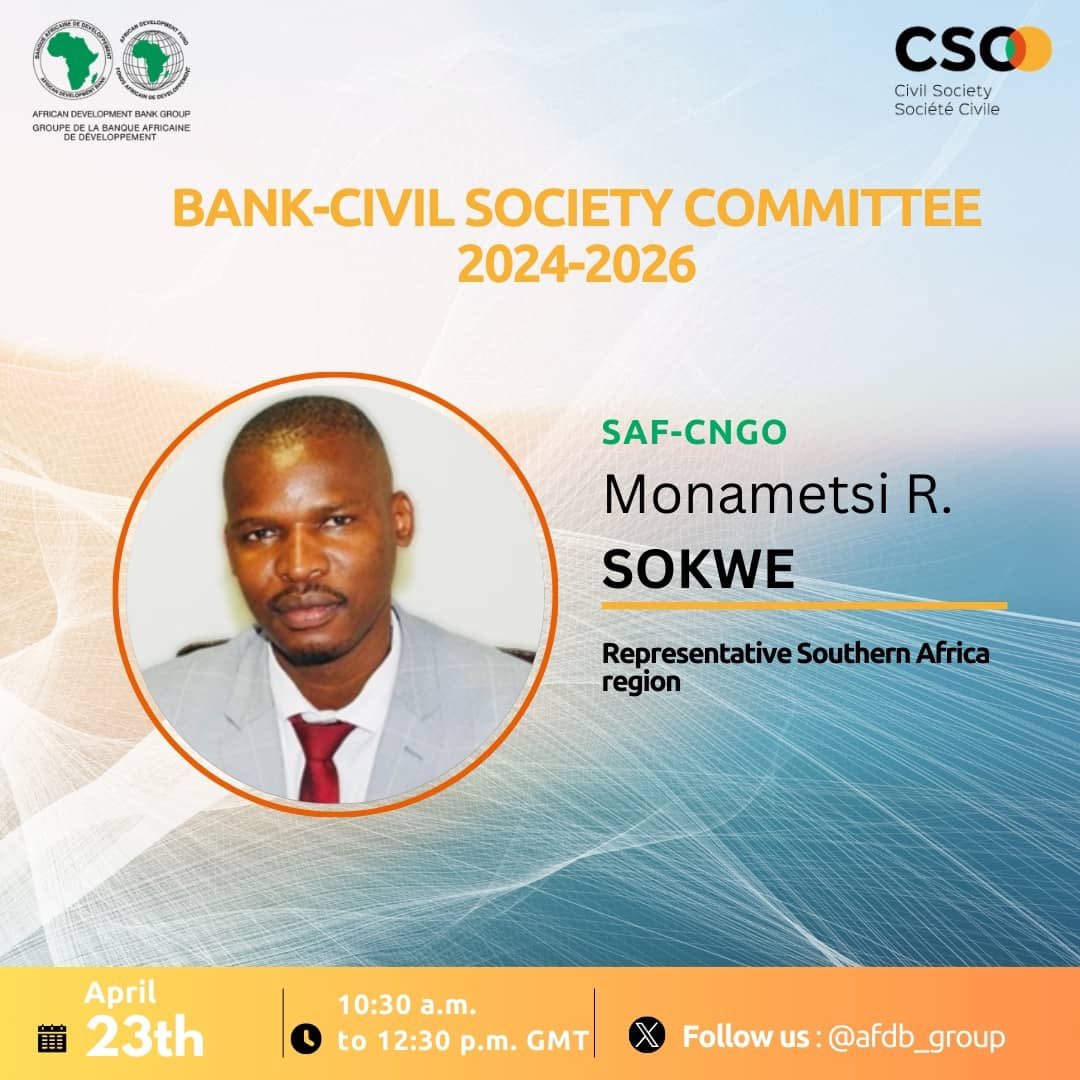 SAf_CNGO's tweet photo. The inaugural meeting of the Bank-Civil Society Committee 2024-2026 takes place today. SAf-CNGO, through the able leadership Monametsi Sokwe, remains committed to advocating for the inclusion, participation, &amp; welfare of the people of the region across all platforms. https://t.co/yMtWqW7xFz