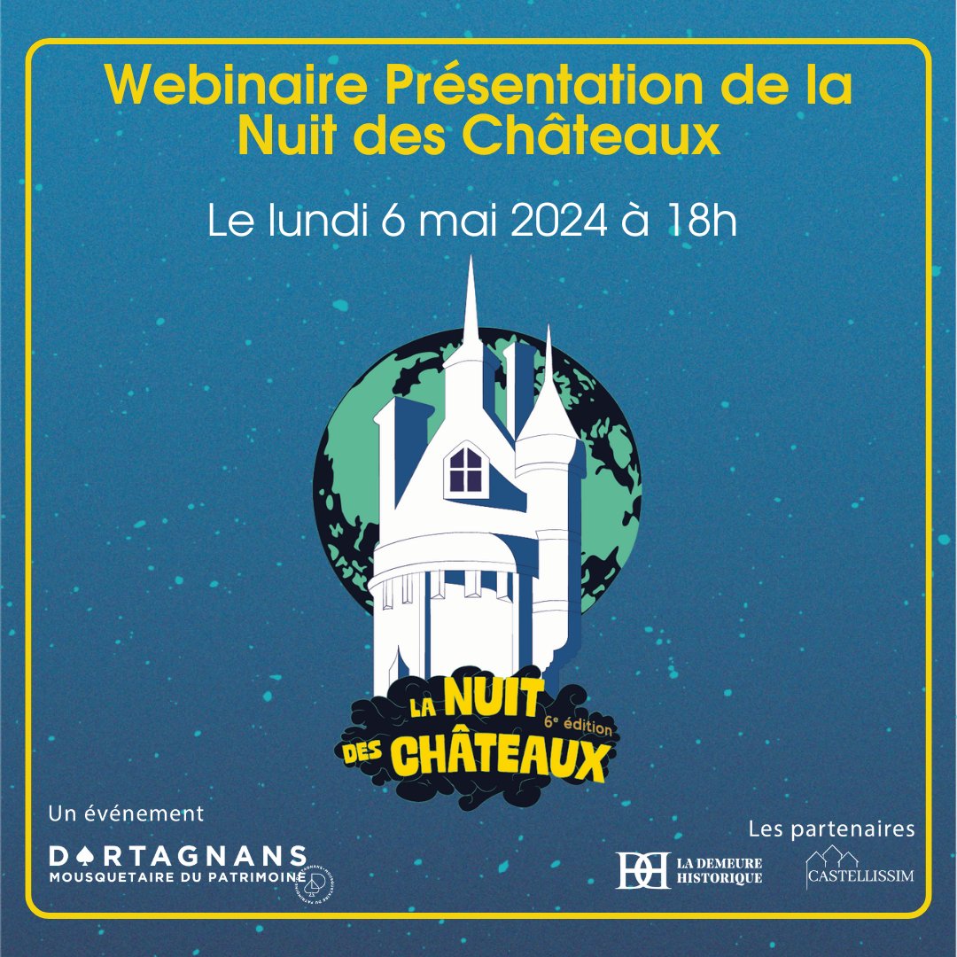 🔔Alerte #webinaire le Lundi 6 mai 2024 de 18 à 19h ! 👉 nuitdeschateaux.com/webinars

Propriétaires de #monuments vous êtes invités à la présentation de la #NDC2024, organisée par <a href="/DartagnansFR/">Dartagnans</a> en partenariat avec #LaDemeureHistorique. 

Inscriptions sur 👉 nuitdeschateaux.com/webinars