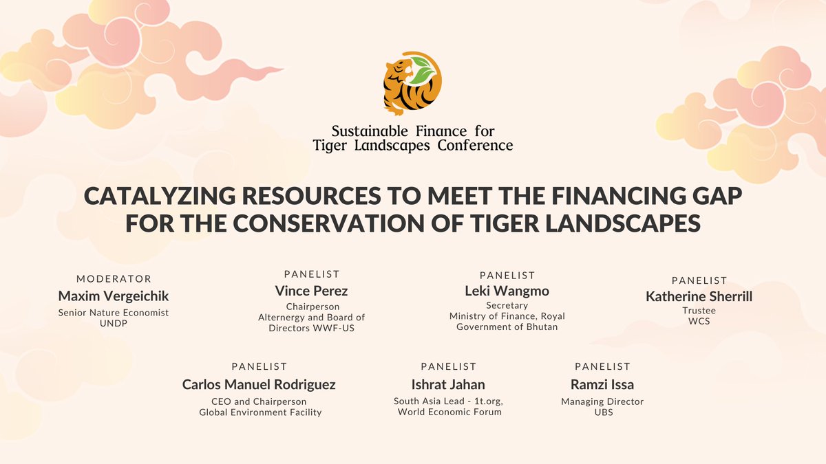 An engaging conversation on closing the funding gap in the conservation of tiger landscapes moderated by @UNDP's Senior Nature Economist Maxim Vergeichick. Panelists include @theGEF's CEO & Chairperson @cmrodrigueze, 🇧🇹's Finance Sec Leki Wangmo and @TheWCS's Katherine Sherrill.