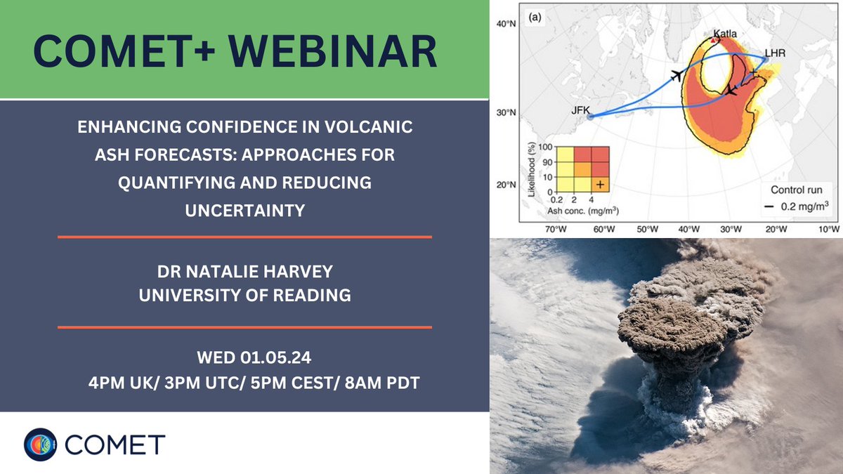 COMET invites you to our next @NERC_COMET+ webinar: Dr Natalie Harvey (@n_j_harvey), @UniofReading Enhancing confidence in volcanic ash forecasts: Approaches for quantifying and reducing uncertainty 1 May 2024 at 4pm UK time Please register at: universityofleeds.zoom.us/webinar/regist…