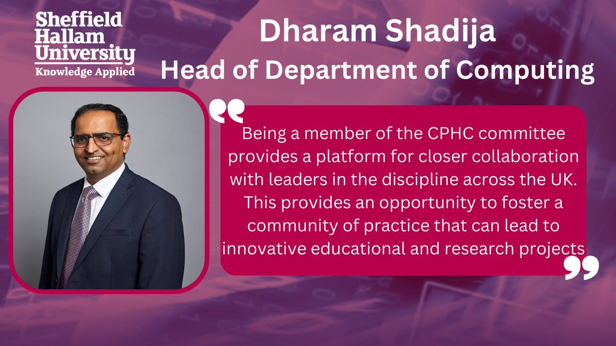 Congratulations to Dharam Shadija, Head of Department of Computing, who has been elected as a member of the Council of Professors and Heads of Computing Committee (CPHC). The CPHC's impact is significant in shaping the landscape of computing education in the UK.