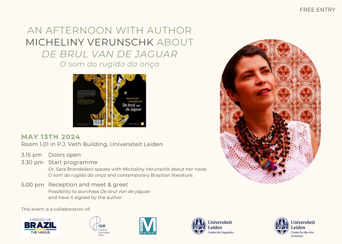 Join us on May 13th during an afternoon with author Micheliny Verunschk in Leiden, to discuss her book "O som do rugido da onça" and its Dutch translation "De brul van de jaguar". 🐆📚

<a href="/UniLeidenNews/">Leiden University</a> 
<a href="/LeidenHum/">Leiden University - Faculty of Humanities</a> 
<a href="/UitgeverijM/">Uitgeverij Marmer</a>