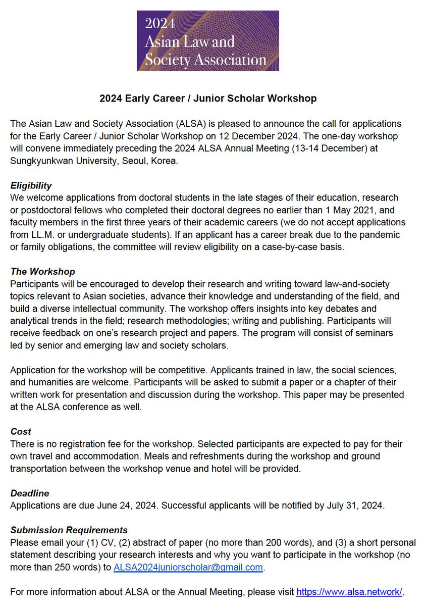 The Asian Law & Society Association seeks applications for its annual Junior Scholar Workshop, 12 Dec 2024 in Seoul, Korea! For advanced-stage PhD students, postdocs, faculty in first three years. Application deadline: June 24! For details: alsa.network/alsa-meetings