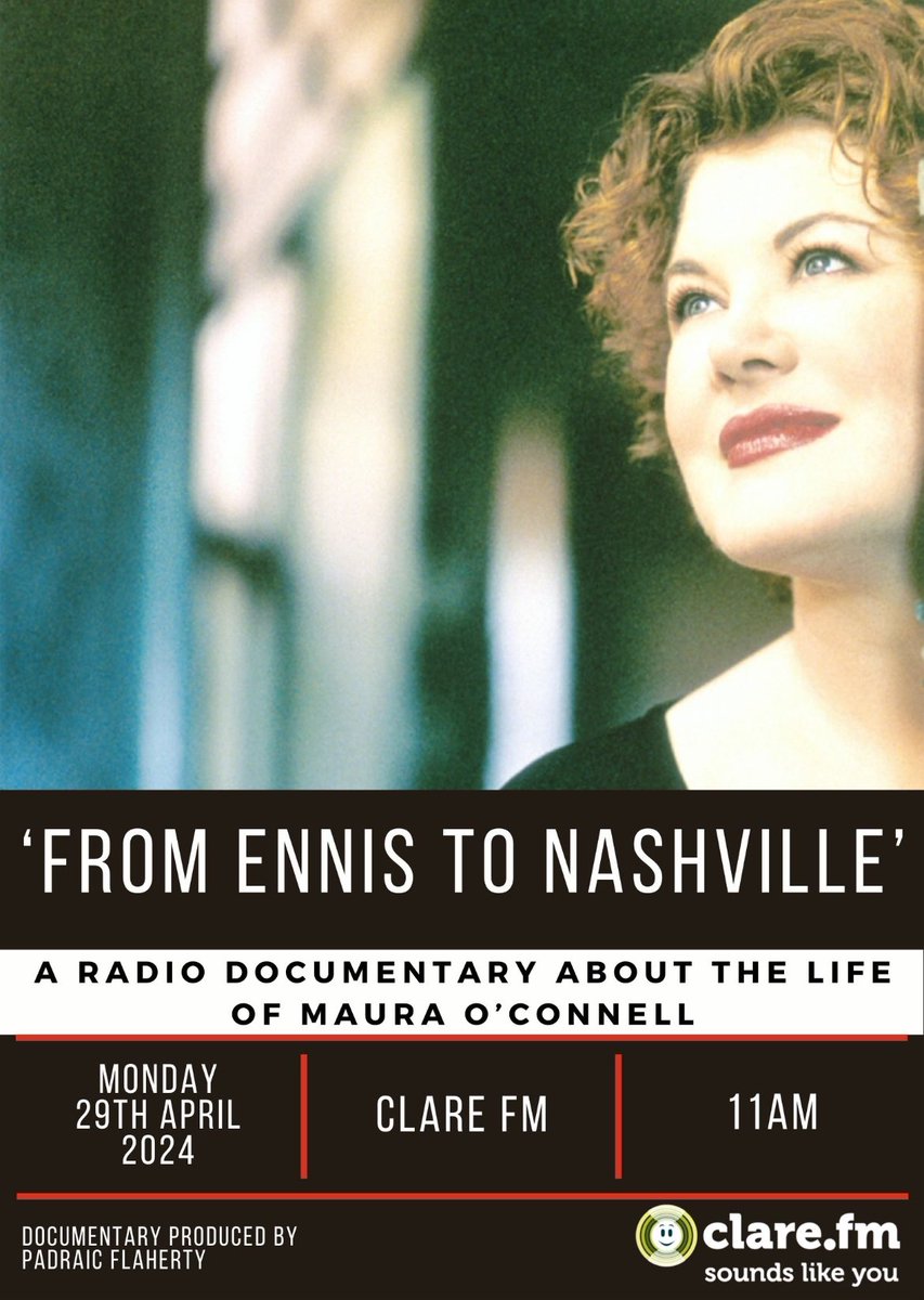 Tune into Clare FM next Monday to hear “From Ennis to Nashville” our tribute radio documentary to the great Maura O’Connell. @momaura You will hear from Maura, her family, friends and music colleagues. Don’t forget, Monday, 29th April at 11am on Clare FM.