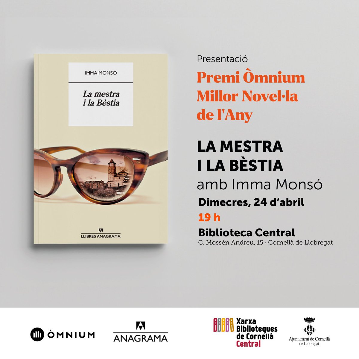 Imma Monsó ens presentarà el seu llibre “La mestra i la Bèstia”, Premi Òmnium Millor Novel·la de l’Any: 📍 #BibliotecaCentral de Cornellà (c. Mossèn Andreu, 15) 📅 Dimecres 24 d'abril 🕖 19 h ℹ️ Més informació: omnium.cat/ca/activitat/l… T'hi esperem!