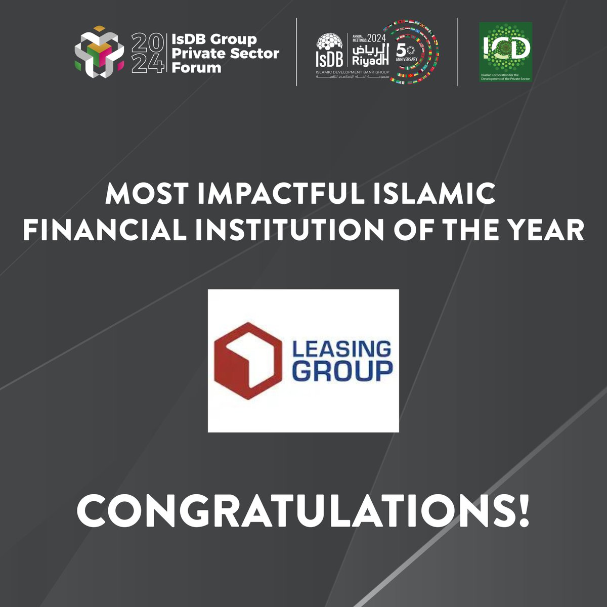 IsDB announces the winner of the Most Impactful Islamic Financial Institution of the Year: Kazakhstan’s JSC Leasing Group islamicfinancenews.com/daily-cover-st… #PSFAwards #PrivateSectorForumAwards #IsDBGroup #ICIEC #ICD #ITFC #ShariahCompliant #TradeFinance #PrivateSectorDevelopment