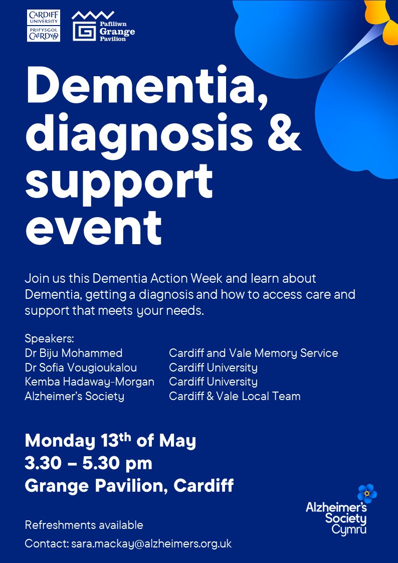 Coming up this Dementia Action Week - a dementia, diagnosis and support event at @Grange_Pavilion, with speakers from @AlzSocCymru, @cardiffuni and @MemoryTeamCAV. All are welcome!