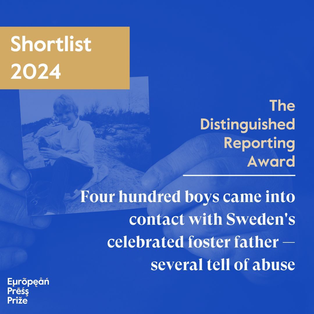 Shortlisted for our 2024 Distinguished Reporting Award is 'Four hundred boys came into contact with Sweden's celebrated foster father — several tell of abuse' ✨ 2024 Shortlist ➡️ buff.ly/4acSTMD Picture: Sofia Nahringbauer #europeanpressprize