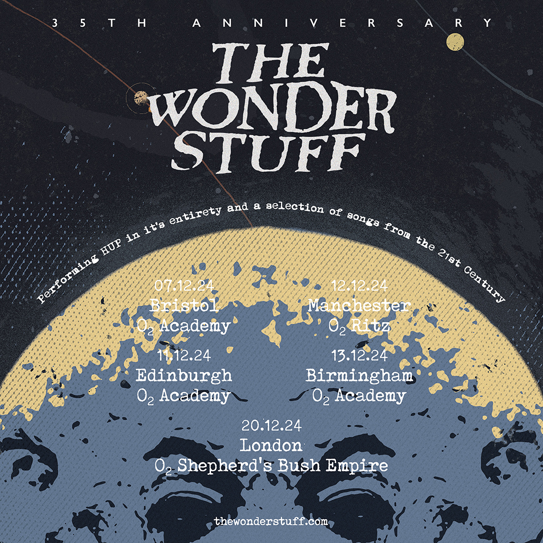 .@thewonder_stuff will be performing 'HUP' in its entirety on its 35th anniversary. 🗓️ Sat 7 Dec @O2AcademyBris 🗓️ Wed 11 Dec @O2AcademyEd 🗓️ Thu 12 Dec @O2RitzManc 🗓️ Fri 13 Dec @O2AcademyBham 🗓️ Fri 20 Dec @O2SBE 🎟️ Find tickets 👉 amg-venues.com/laci50RlYQA