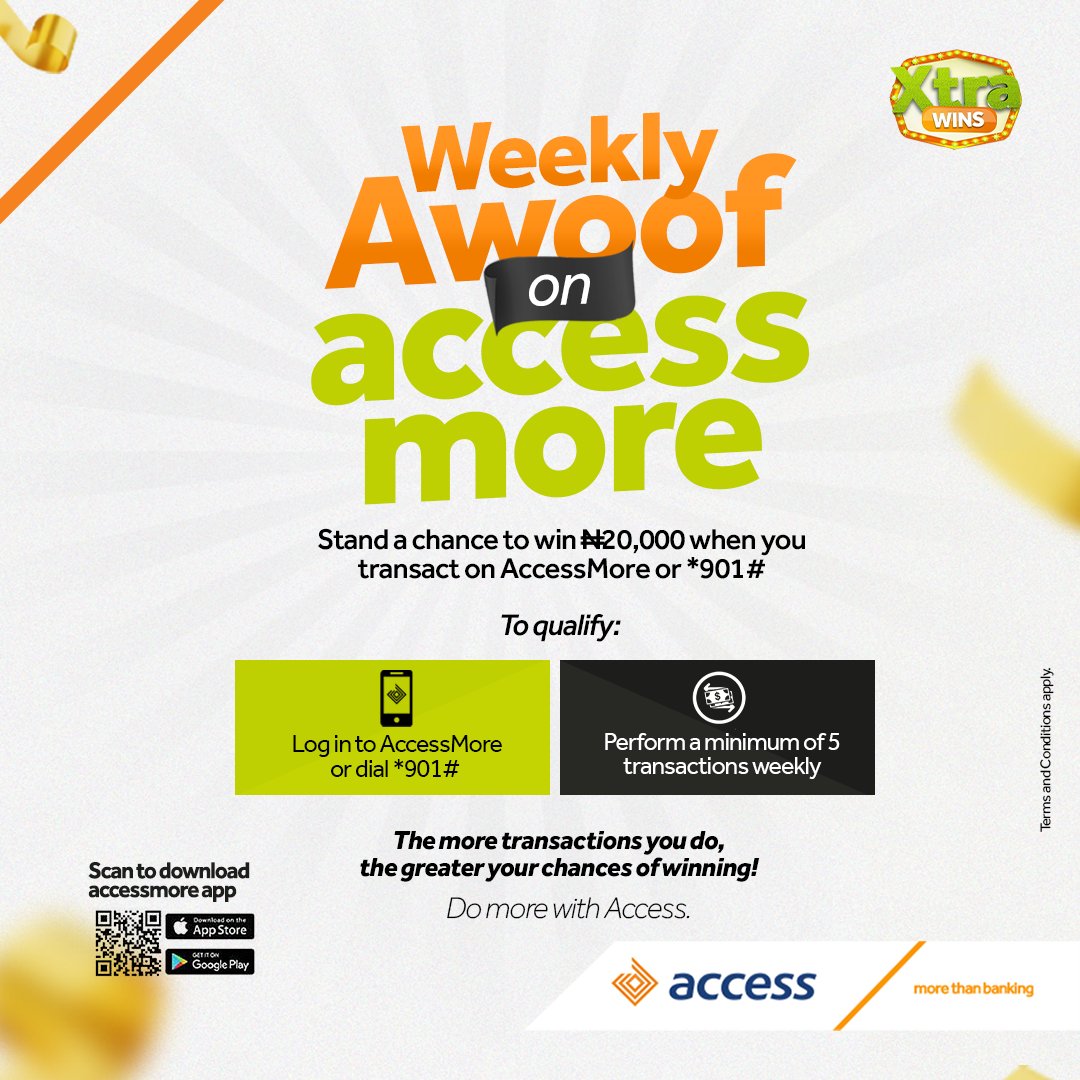 Win up to N20,000 weekly when you transact using the AccessMore app or using the *901# code! Simply perform a minimum of 5 transactions every week to qualify, hurry now! #AccessMore #XtraWins #MoreThanBanking