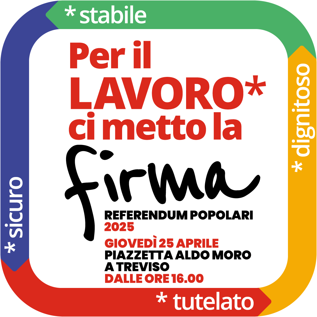 🟥 Per il LAVORO ci metto la FIRMA ✍️
🚩 Giovedì #25aprile vi aspettiamo in Piazzetta Aldo Moro a Treviso per la raccolta firme a sostegno del #referendum 
👉 collettiva.it/copertine/lavo…
<a href="/CgilVeneto/">Cgil Veneto</a> <a href="/cgilnazionale/">CGIL Nazionale</a>