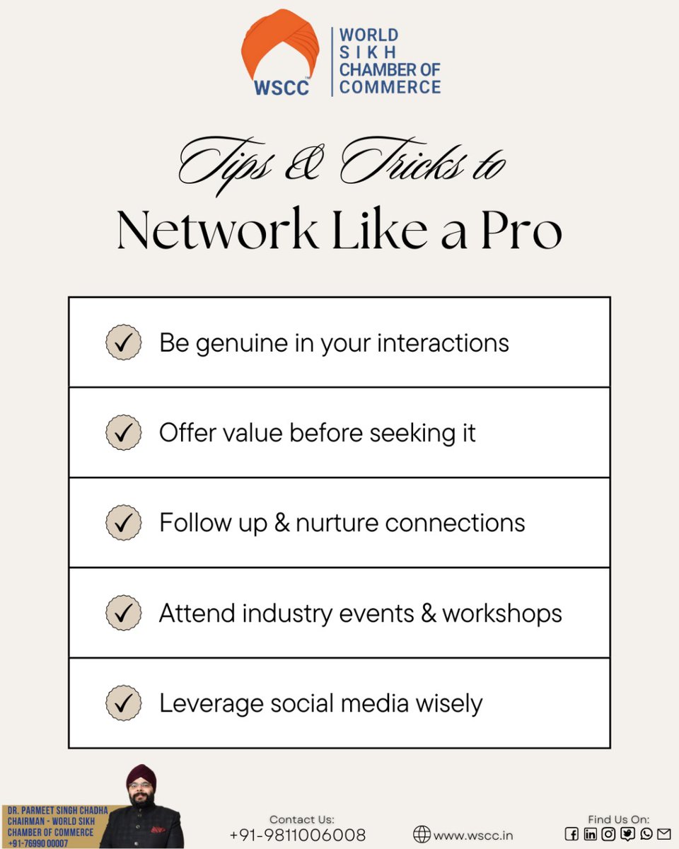 Tips & Tricks to Network Like a Pro

#worldwidebusiness #skillenhancement #entrepreneur #business #ceo #chamberofcommerce #ficci #phd  #sikh #wscc #wbn #tiger
#motivation #motivationalspeech #sikhcommunity #networking  #foundation  #businessmen #sikhnetworking #unifyingturban