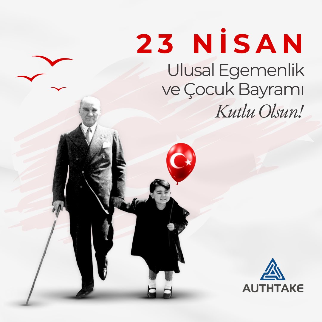 authtake_tr's tweet photo. 23 Nisan Ulusal Egemenlik ve Çocuk Bayramı kutlu olsun. ❤️ #23nisan https://t.co/yyYYNzlbjt