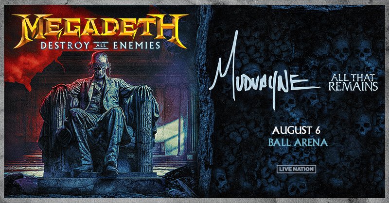 JUST ANNOUNCED: @Megadeth brings the Destroy All Enemies Tour to Ball Arena with Mudvayne & @ATRhq on August 6! General tickets go on sale Friday, 4/26 at 10AM. 🎟️: tix.ballarena.com/24MegadethX