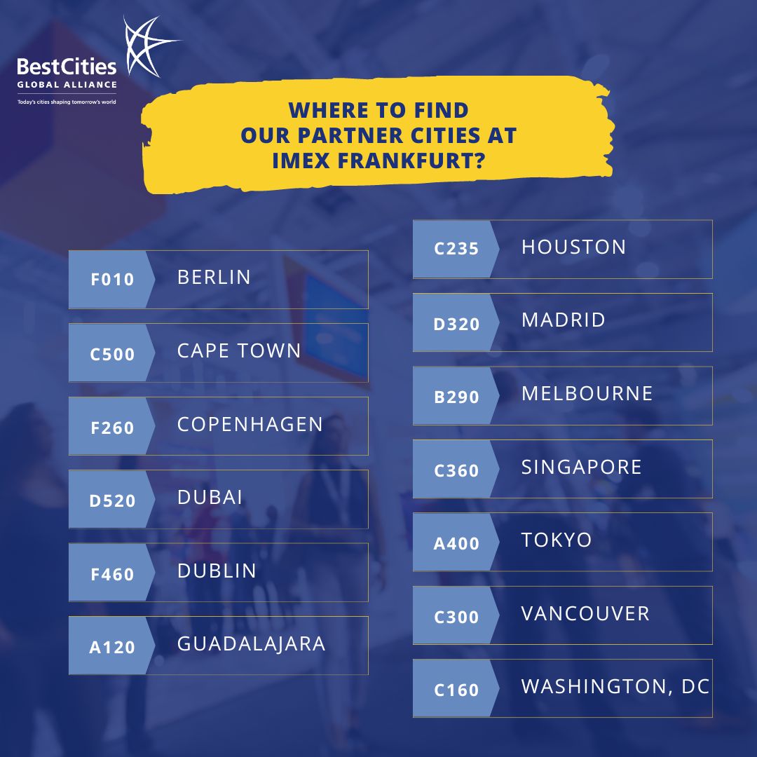 Heading to #IMEXFrankfurt next week? Make sure to check out all of our 13 @BestCitiesGA partner cities! Here's a list of stand numbers to easily find each city and make the most of your time.
Don't miss out on connecting with our partners and exploring what each city has to offer