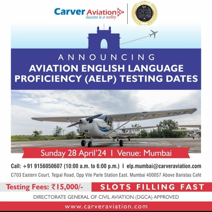 AELP Testing dates: 28th April 2024
Venue : Mumbai

Hurry! Slots are filling fast. Book yours now!

To know more call now👇
9156050607

#aelptesting #aelp #pilottesting #pilotcourse #englishlanguage #aviationlanguage  #CarverAviation #carveraviationacademy #baramatiairport