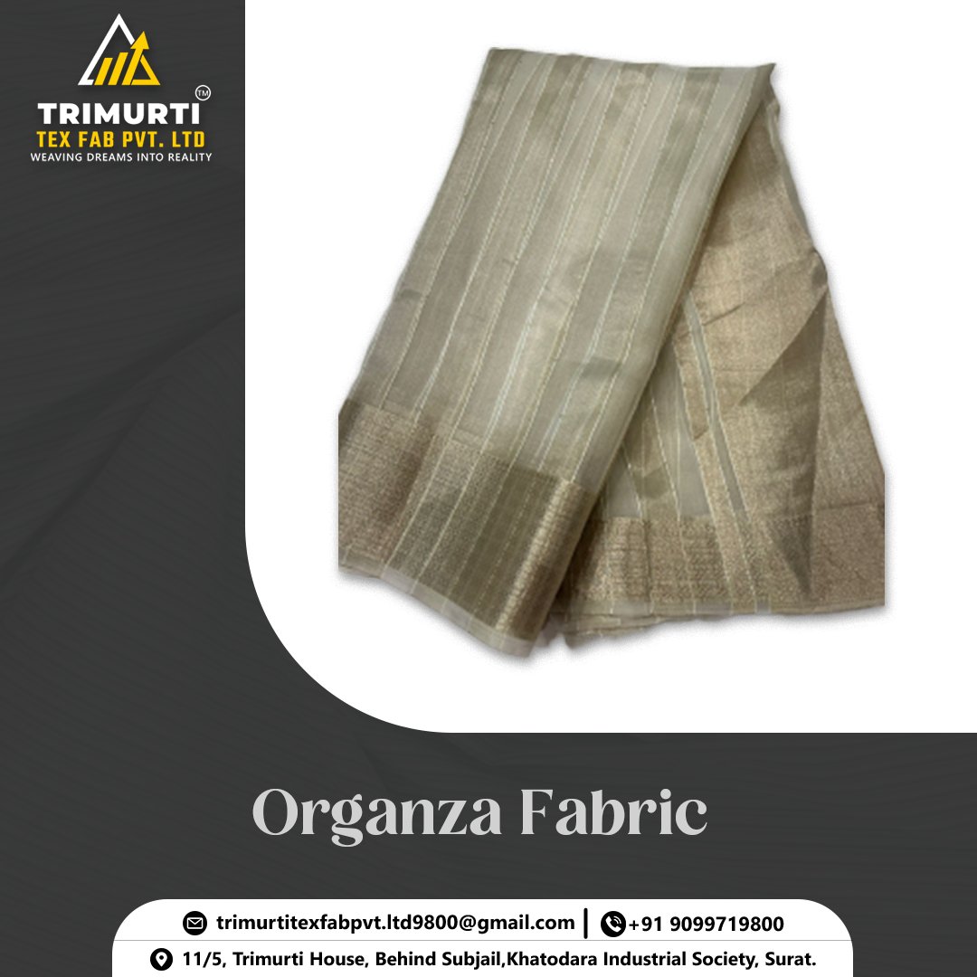 trimurti_group's tweet photo. 🔴Sheer perfection Elevate your
creations with our organza fabrics.

Contact Us :
+91 90997 19800

Adress :
11/5, Trimurti House, Behind Subjail, Ring Rd, opp.
Narendra Process Mill, Khatodara Industrial Society,
Surat, Gujarat 395001
.
.
#SheerSophistication #OrganzaMagic https://t.co/XSVpklTILl