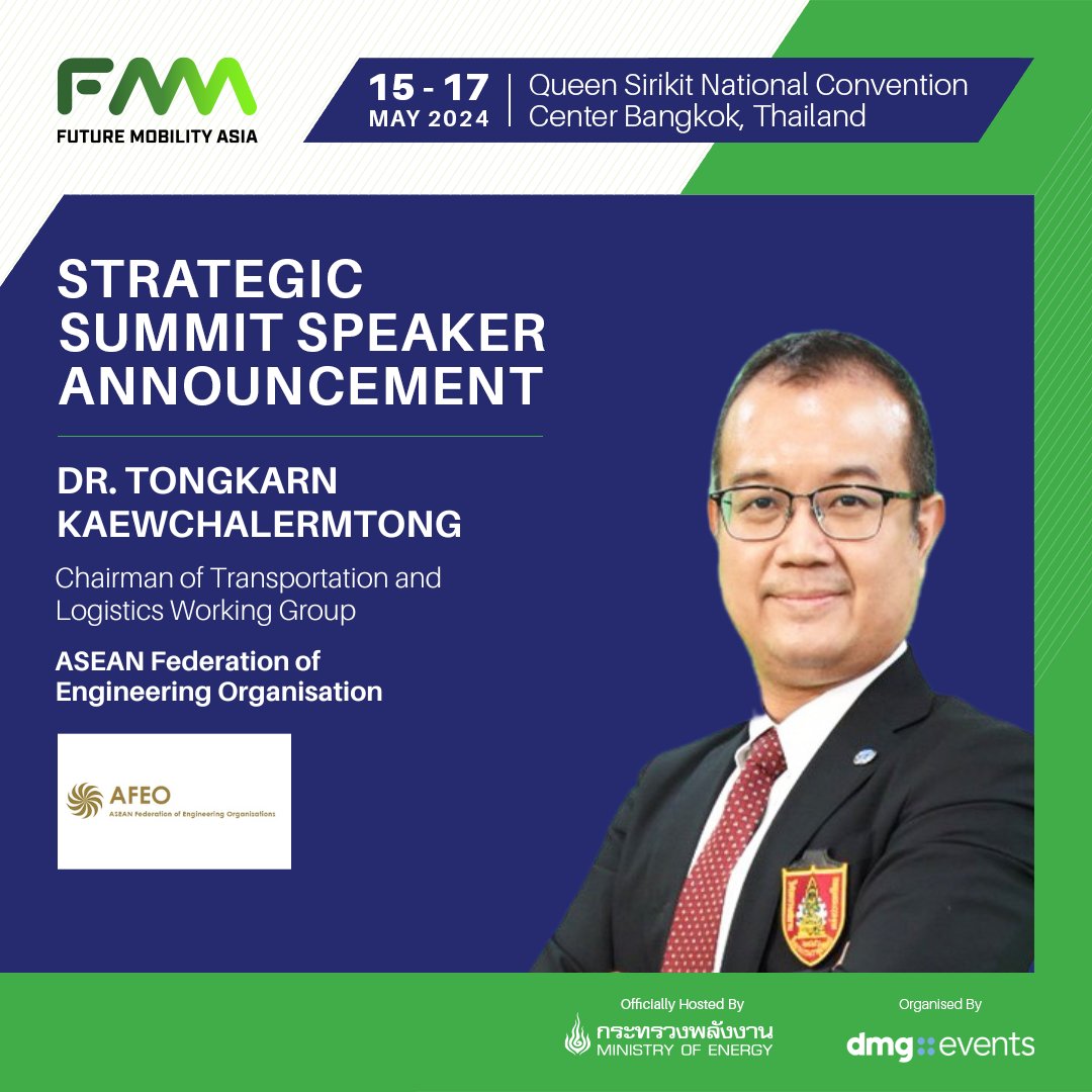 Dr. Tongkarn Kaewchalermtong, Chairman of Transportation and Logistics Working Group at the ASEAN Federation of Engineering Organisation, will be speaking at the Future Mobility Asia Strategic Summit session titled “Mobility of the Future in Asia’s Megacities’’.