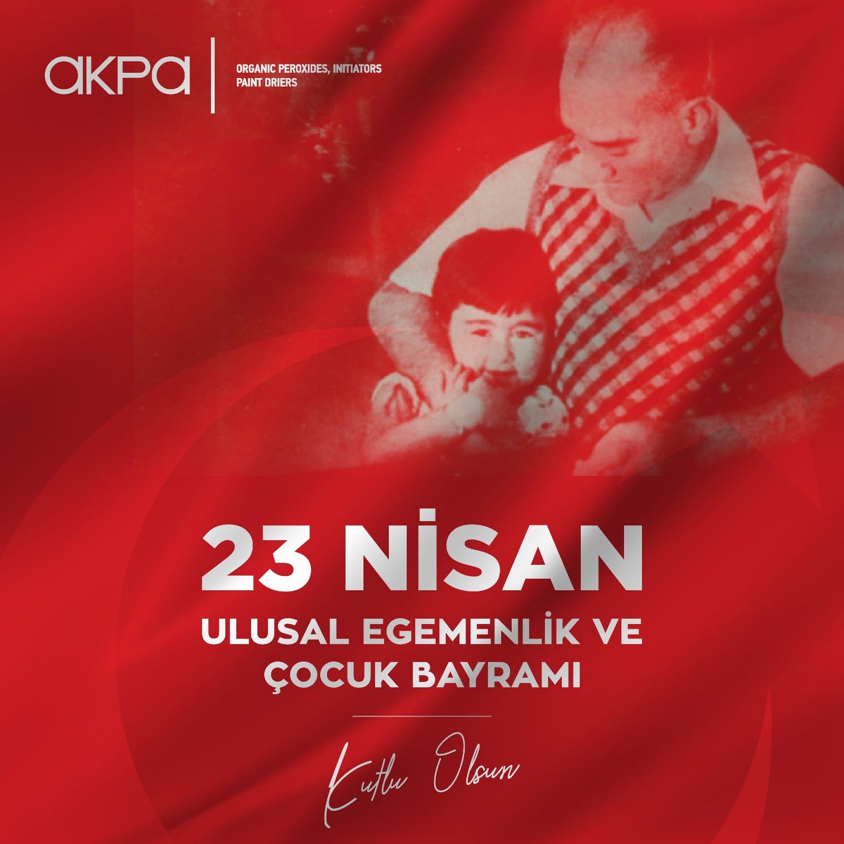akpakimya's tweet photo. Ulu Önder Gazi Mustafa Kemal Atatürk'ün dünya çocuklarına armağan ettiği 23 Nisan Ulusal Egemenlik ve Çocuk Bayramını Kutluyoruz!

#23nisan 
#ulusalegemenlikveçocukbayramı #AKPAKimya https://t.co/EZdqw7AYIW