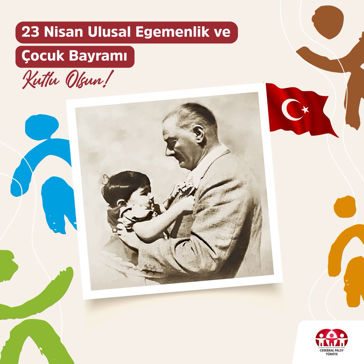 23 Nisan; bağımsızlığımızın simgesi, çocuklarımızın geleceğe dair umutlarının göstergesi!🇹🇷 

Günümüz coşkuyla dolsun, 23 Nisan Ulusal Egemenlik ve Çocuk Bayramımız kutlu olsun! 🎉#23Nisan #CerebralPalsy#UlusalEgemenlikveÇocukBayramı