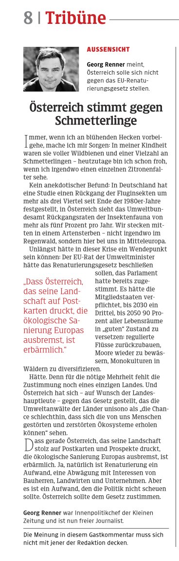 Das ambitionierte EU-Renaturierungsziel droht - auch mangels Zustimmung Österreichs - knapp zu scheitern. Das fände ich falsch. Wir sind zurecht stolz auf unsere Landschaft, unsere Natur, unsere Umwelt - wir sollten uns verpflichten, sie zu erhalten.