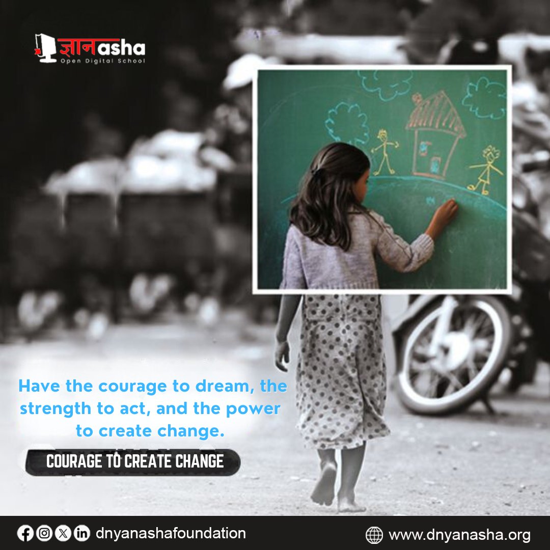 Change begins with a single step and a bold vision. Let's instill courage and determination in every child, empowering them to become architects of positive change in their own lives and beyond. #CourageToCreateChange #DreamActChange #DnyanaShaFoundation