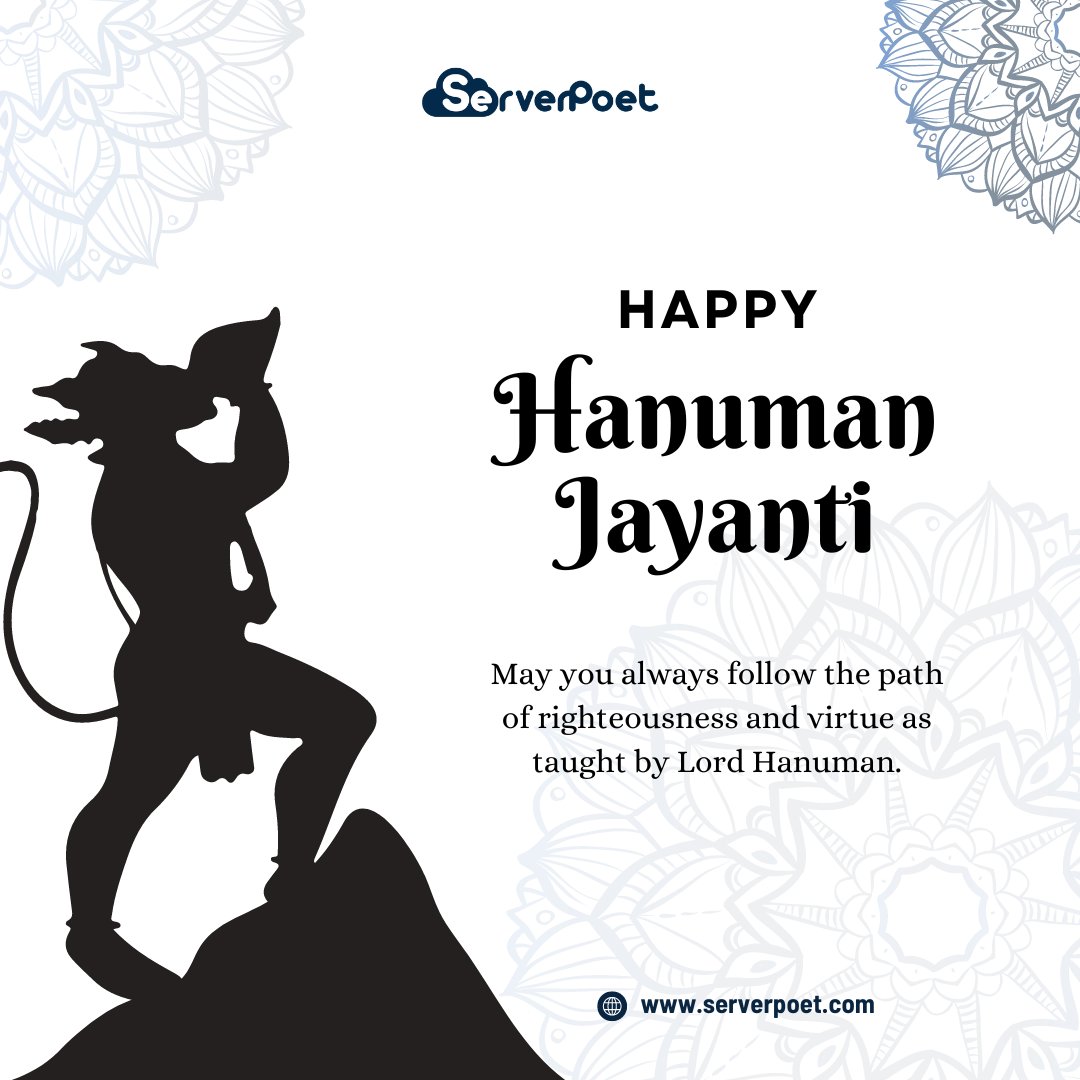 ServerPoet's tweet image. This Hanuman Jayanti, may Lord Hanuman bless you with strength and wisdom to overcome all challenges. Warm wishes from all of us at ServerPoet. 🙏🏼🌟

#HanumanJayanti2024 #Blessings #servermanagement #hostingservices #pratapnagar #jaipur