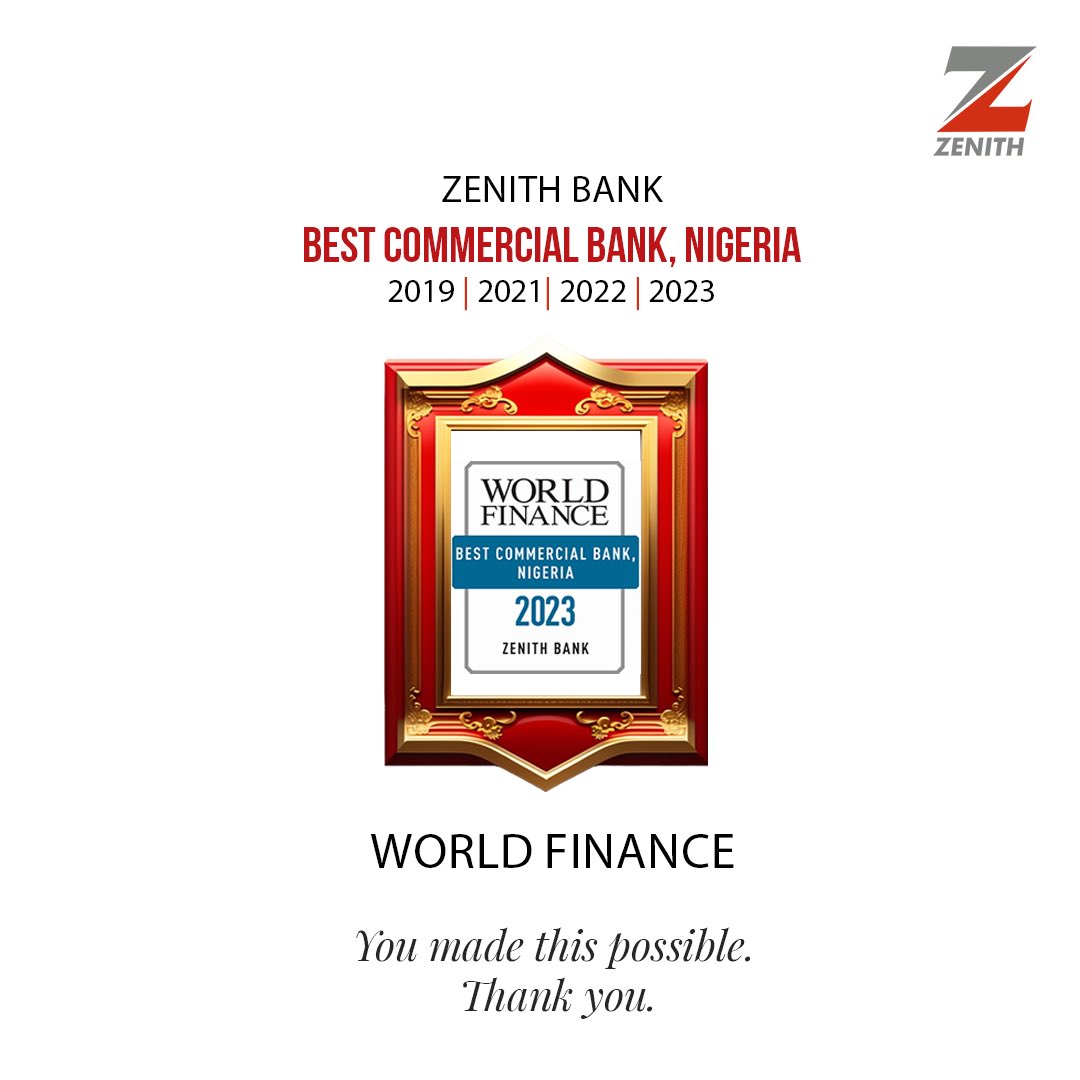 We could not have achieved this without you, our valued customers. Thank you for your continued patronage and trust. #ZenithBank #InYourBestInterest #BestBank