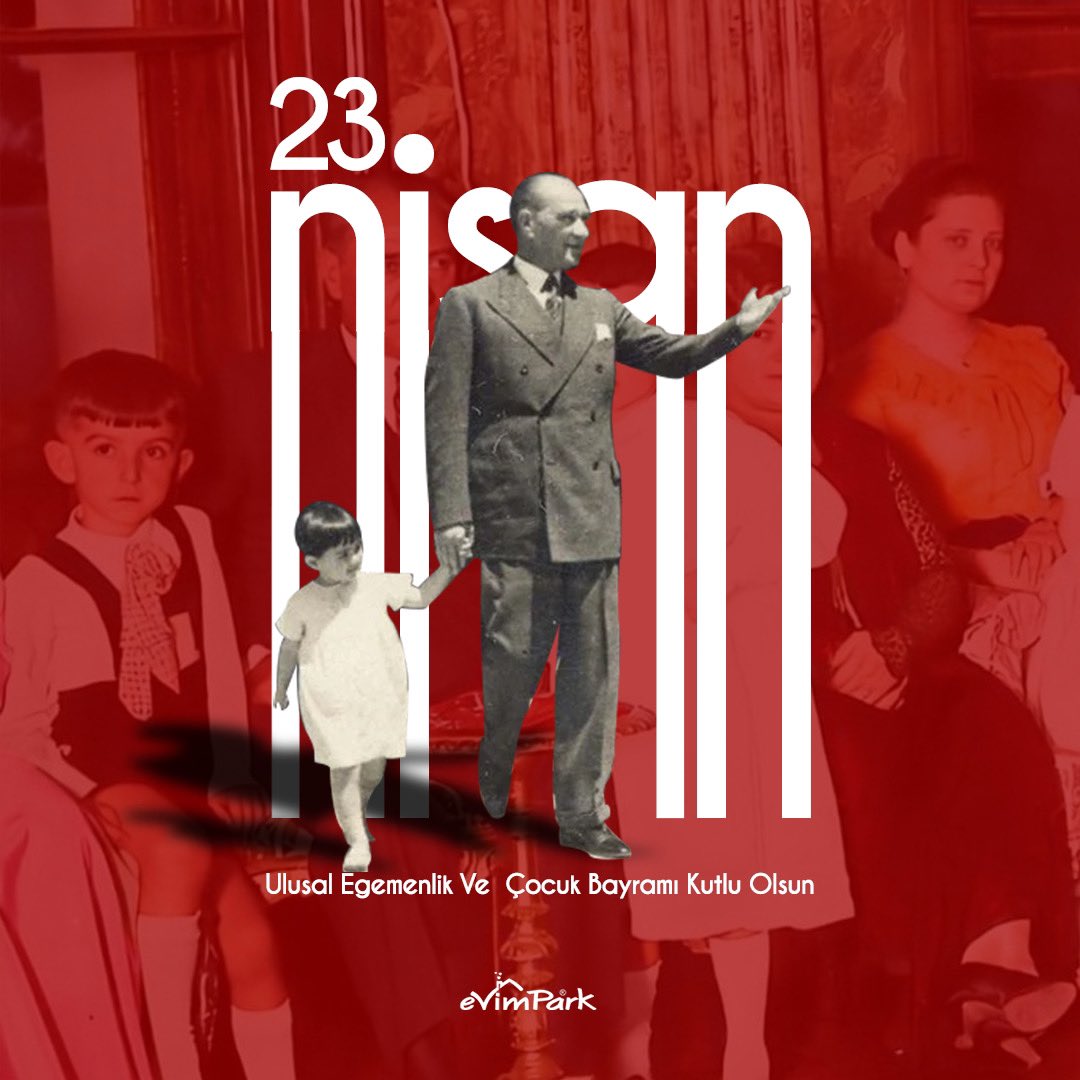 evimpark's tweet photo. Atatürk'ün tüm dünya çocuklarına armağanı 23 Nisan Ulusal Egemenlik ve Çocuk Bayramı kutlu olsun. ❤️ https://t.co/y5eHsdyizz