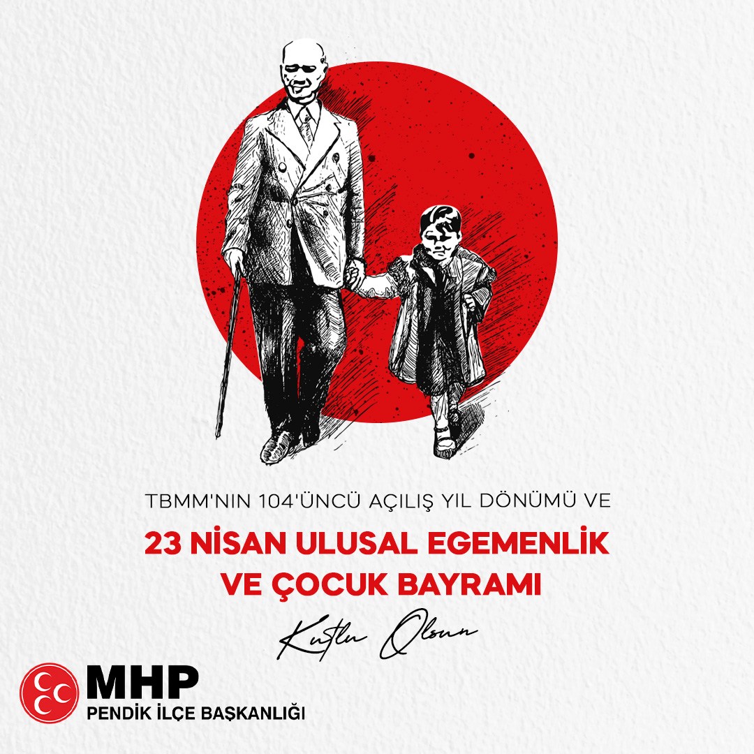 TBMM'nin 104'üncü Açılış Yıl Dönümü ve 23 Nisan Ulusal Egemenlik ve Çocuk Bayramı kutlu olsun! 🇹🇷